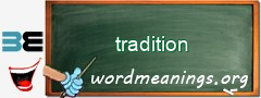 WordMeaning blackboard for tradition